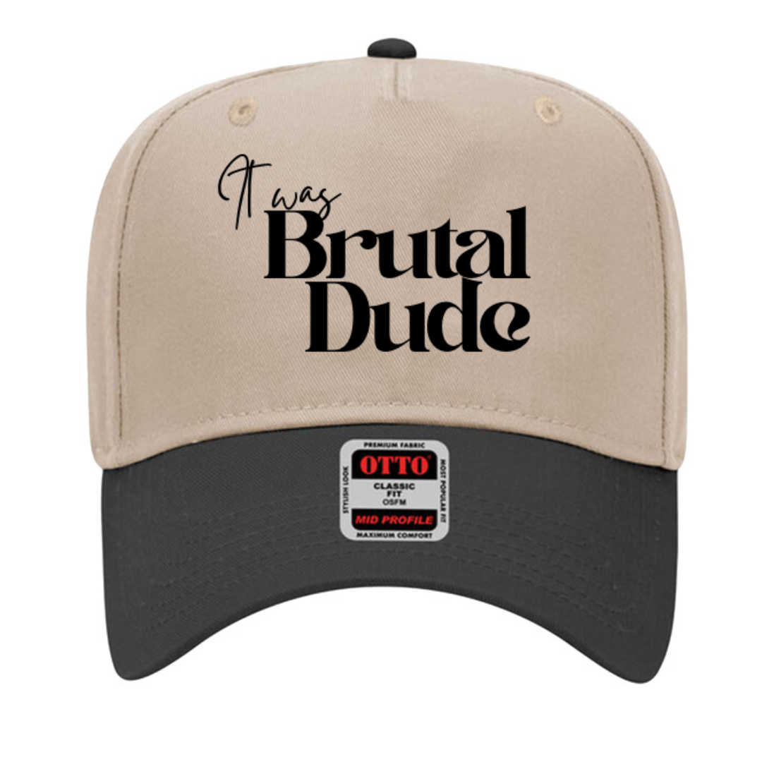 "It Was Brutal Dude" Snapback Cap (Black & Tan)